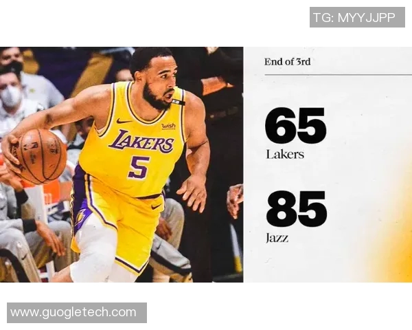 湖人与爵士对决球员数据分析及表现对比解析